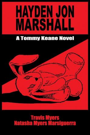 Hayden Jon Marshall: A Tommy Keane Novel: 2 (Tommy Keane Novels)