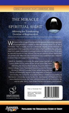 The Miracle of Spiritual Sight: Affirming the Transforming Doctrine of Regeneration