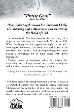 An Unbreakable Covenant: How God Rescued His Covenant Child His Warning and a Mysterious List Written by the Hand of God.