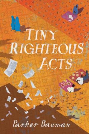 Tiny Righteous Acts