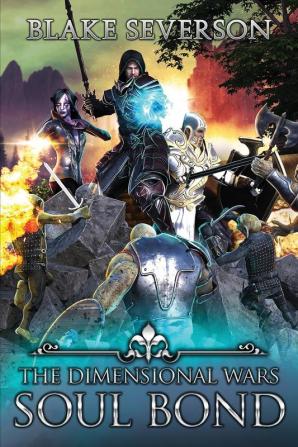 Soul Bond Book 2 of The Dimensional Wars