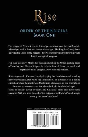 Rise: Order of the Krigers Book 1