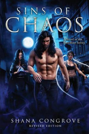 Sins of Chaos: Sins of Chaos: 4 (A Novel of the Breedline)