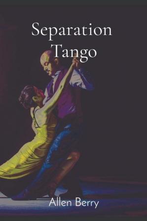 Separation Tango