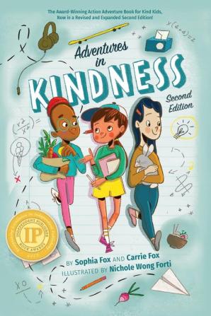 Adventures in Kindness: Expanded Edition: 52 Awesome Kid Adventures for Building a Better World