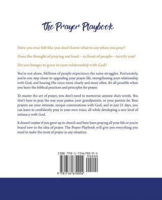 The Prayer Playbook: A 21-Day Workbook to Begin Transform and Improve Your Prayer Life