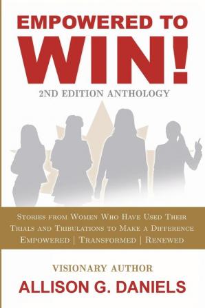 Empowered to Win 2nd Edition Anthology