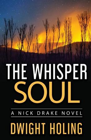 The Whisper Soul: 4 (Nick Drake Novel)