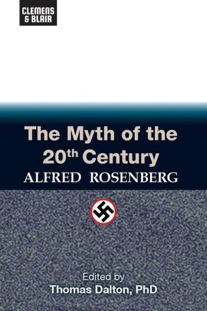 The Myth of the 20th Century