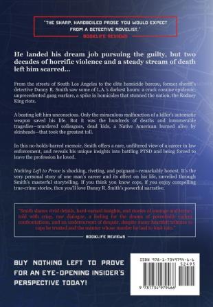 Nothing Left to Prove: A Law Enforcement Memoir