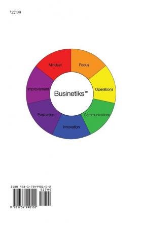 The Businetiks Way: The Seven Elements Of Success