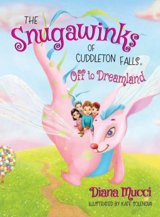 The Snugawinks of Cuddleton Falls Off to Dreamland