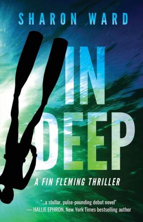 In Deep: A Fin Fleming Thriller