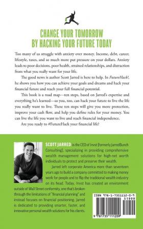 FutureHack!: How To Reach Your Full Financial Potential