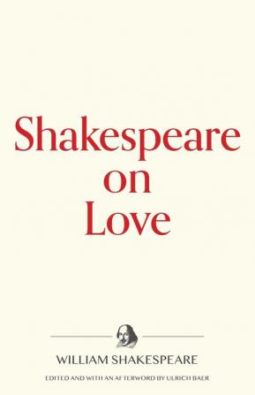 Shakespeare on Love: 5 (Warbler Press Contemplations)