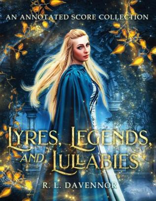 Lyres Legends and Lullabies: An Annotated Score Collection