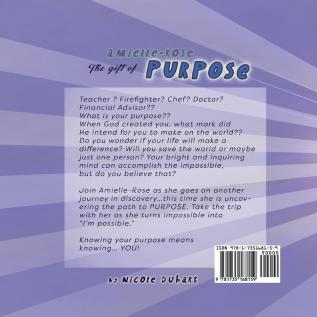 Amielle-Rose: The Gift of Purpose