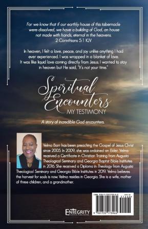 Spiritual Encounters My Testimony