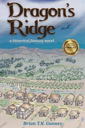 Dragon's Ridge: A historical fantasy novel