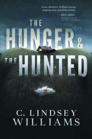 The Hunger & The Hunted