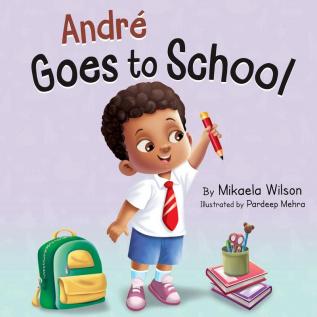 Andr�� Goes to School