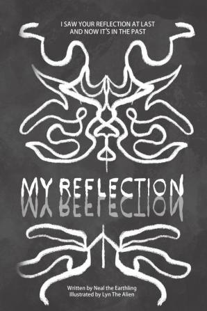 My Reflection