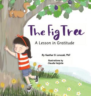 The Fig Tree: A Lesson in Gratitude