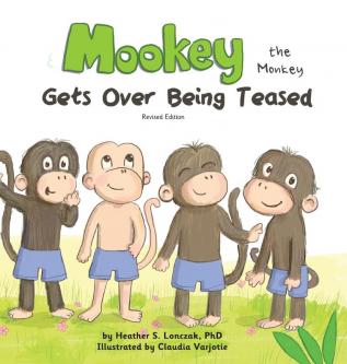 Mookey the Monkey: Gets Over Being Teased