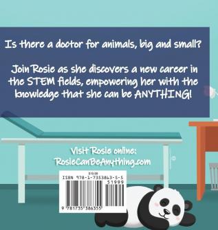 Rosie Can Be a Veterinarian!: The Rosie Can Be ANYTHING! Series: The Rosie Can Be ANYTHING! Series