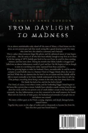 From Daylight to Madness: The Hotel #1