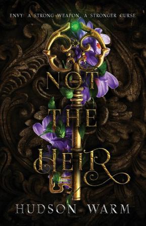 Not the Heir: 1 (Silverkeep)