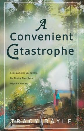 A Convenient Catastrophe (A Flannery Cove Novel)