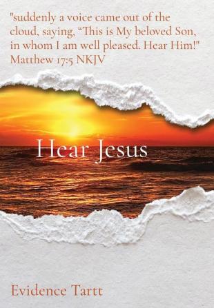 Hear Jesus: Special Edition (Jesus: The Red Letters and Other References Daily Fasting Devotionals)