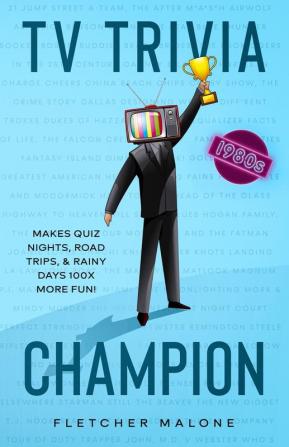 TV Trivia Champion 1980s: Makes quiz nights road trips and rainy days 100x more fun.