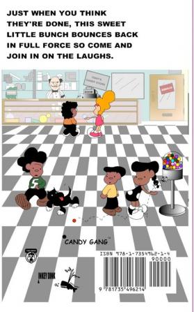 Candy Gang Mischief Makers Deluxe Edition: Mischief Makers Deluxe Edition (Candy Gang Comics)