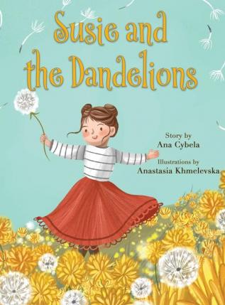 Susie and the Dandelions