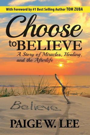 Choose to Believe