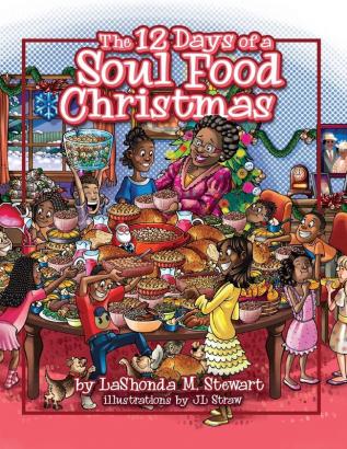 The 12 Days of a Soul Food Christmas