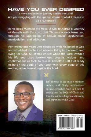 Running The Race: A Call To Action & Journey Of Growth With The Lord