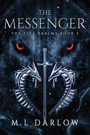 The Messenger: The Five Realm Chronicles