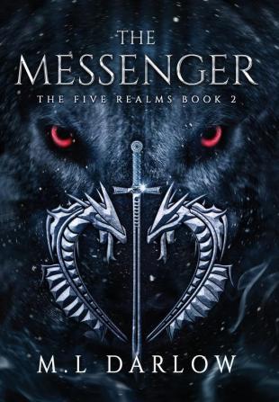 The Messenger: The Five Realm Chronicles