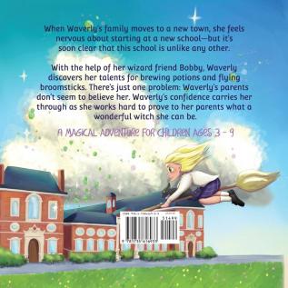 Waverly the Witch: A Magical Adventure for Children Ages 3-9