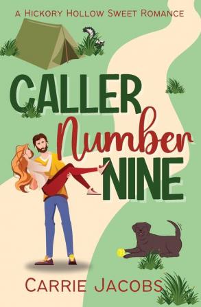 Caller Number Nine (Hickory Hollow)