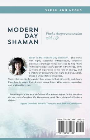 Modern Day Shaman