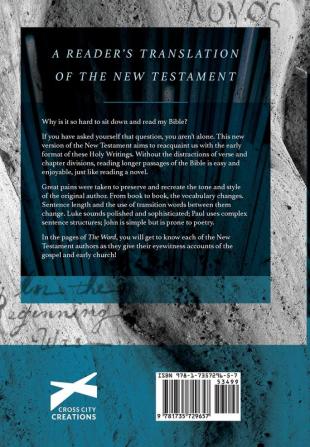 The Word: A Reader's Translation of the New Testament