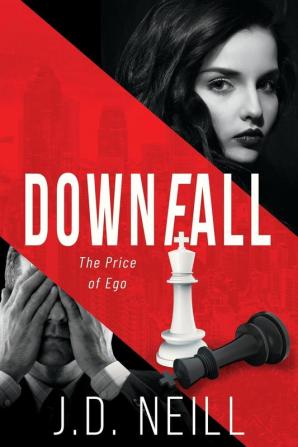 Downfall: The Price of Ego