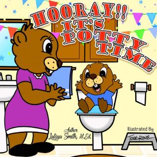 Hooray! It's Potty Time