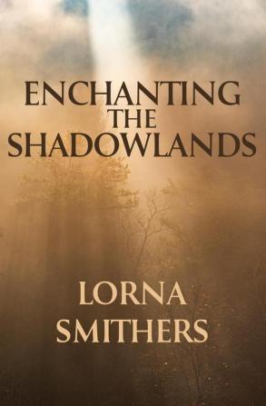 Enchanting The Shadowlands