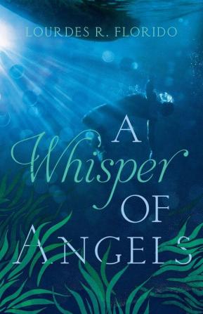 A Whisper of Angels: 1 (Nuevos Angels)