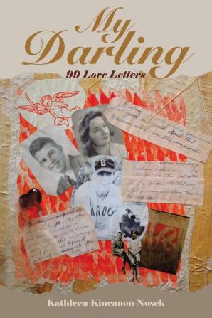 My Darling: 99 Love Letters